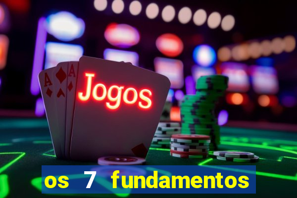 os 7 fundamentos da umbanda